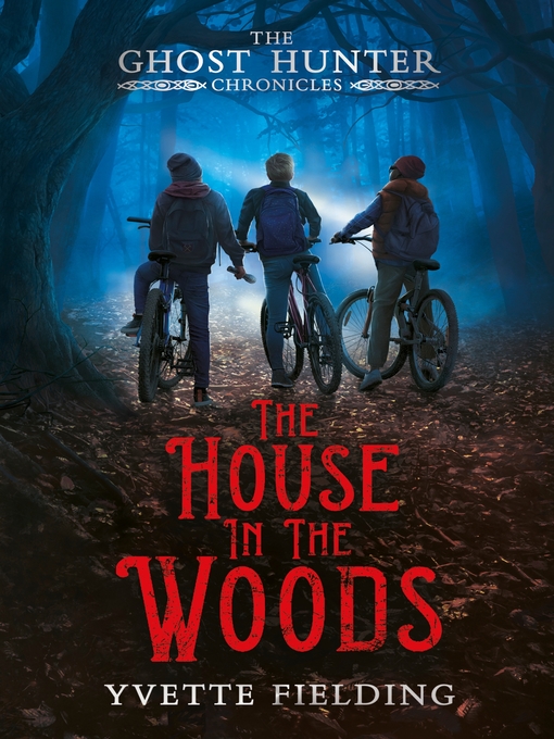 Title details for The House in the Woods by Yvette Fielding - Available